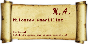 Miloszav Amarillisz névjegykártya